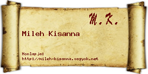 Mileh Kisanna névjegykártya